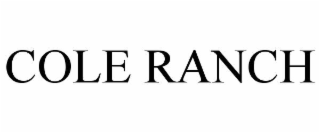 cole ranch