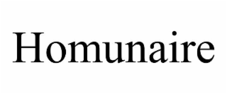 homunaire