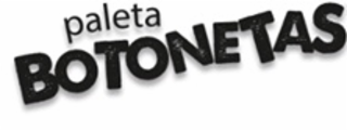 paleta botonetas