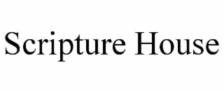 scripture house