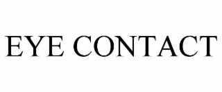 eye contact