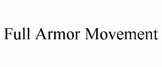 full armor movement
