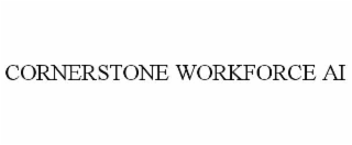 cornerstone workforce ai