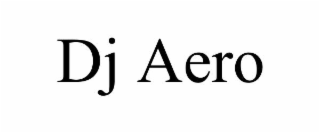 dj aero