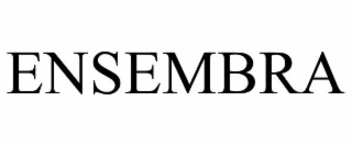 ensembra