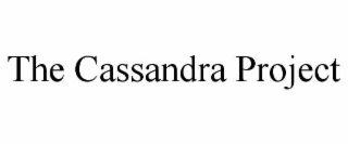 the cassandra project