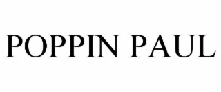 poppin paul
