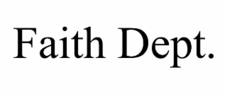 faith dept.