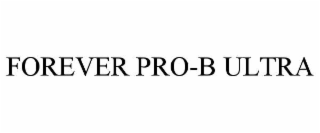 forever pro-b ultra