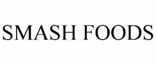 smash foods