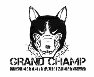 grand champ enteraiment