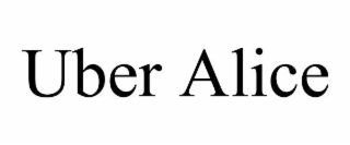 uber alice