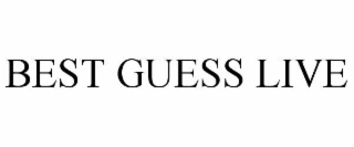 best guess live