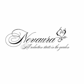 nevaura all seduction starts in the garden