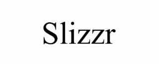 slizzr