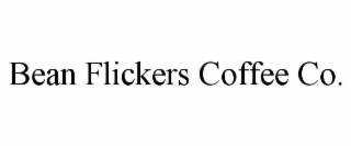 bean flickers coffee co.