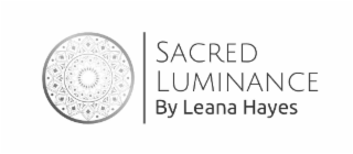 sacred luminance by leana hayes