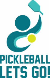 pickleball lets go!