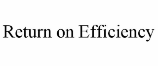 return on efficiency