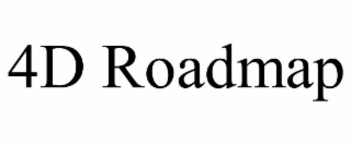 4d roadmap