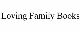 loving family books