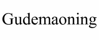 gudemaoning