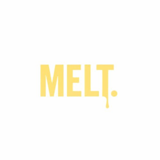 melt.