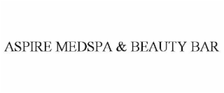 aspire medspa & beauty bar