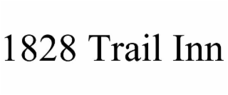 1828 trail inn