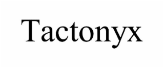 tactonyx