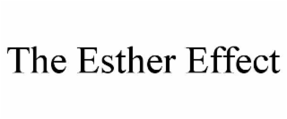 the esther effect