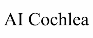ai cochlea