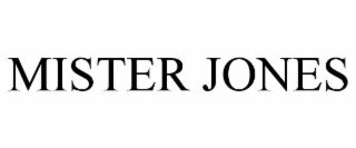 mister jones