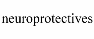 neuroprotectives
