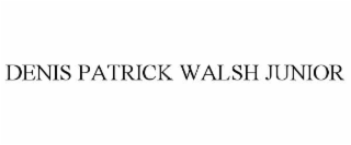 denis patrick walsh junior