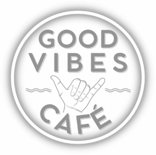 good vibes cafÉ