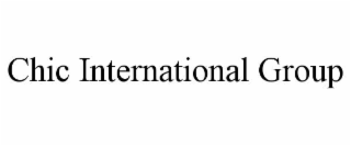 chic international group