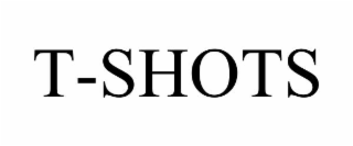 t-shots