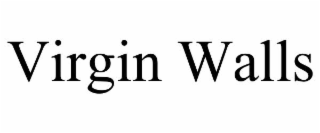 virgin walls