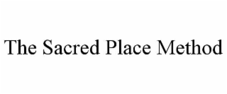 the sacred place method