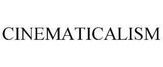 cinematicalism