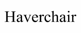 haverchair