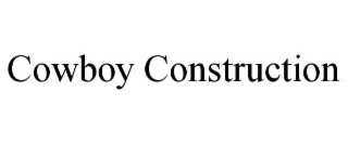 cowboy construction