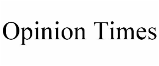 opinion times