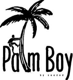 palm boy by seeded