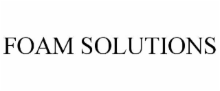 foam solutions