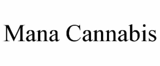 mana cannabis