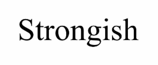 strongish