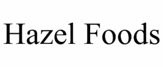 hazel foods