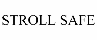 stroll safe